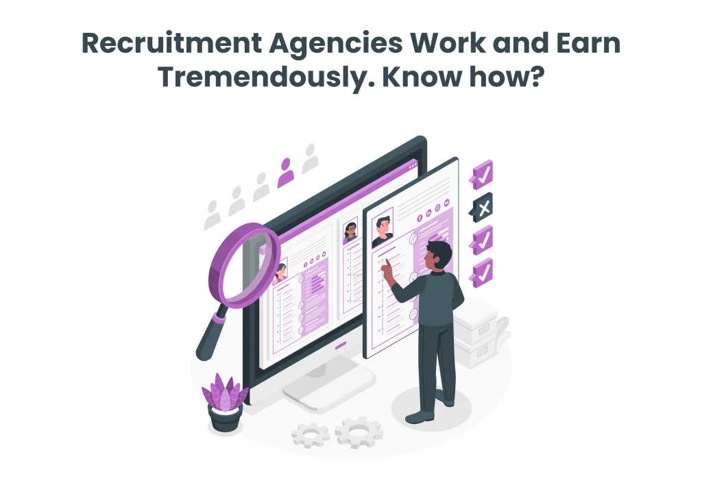 How Do Recruitment Agencies Make Money?