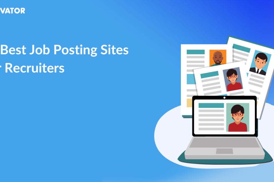 11 Best Job Posting Sites For Recruiters