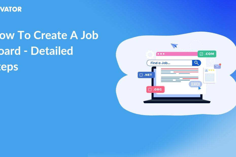 How to Create A Job Board Detailed Steps