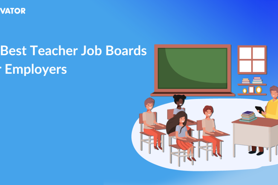 11 Best Teacher Job Boards For Employers