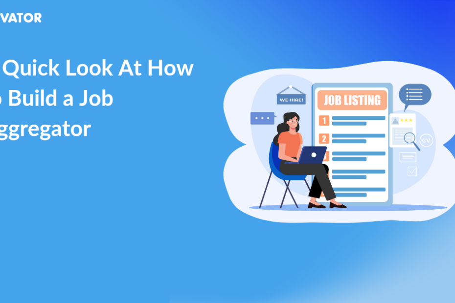 A Quick Look At How To Build A Job Aggregator