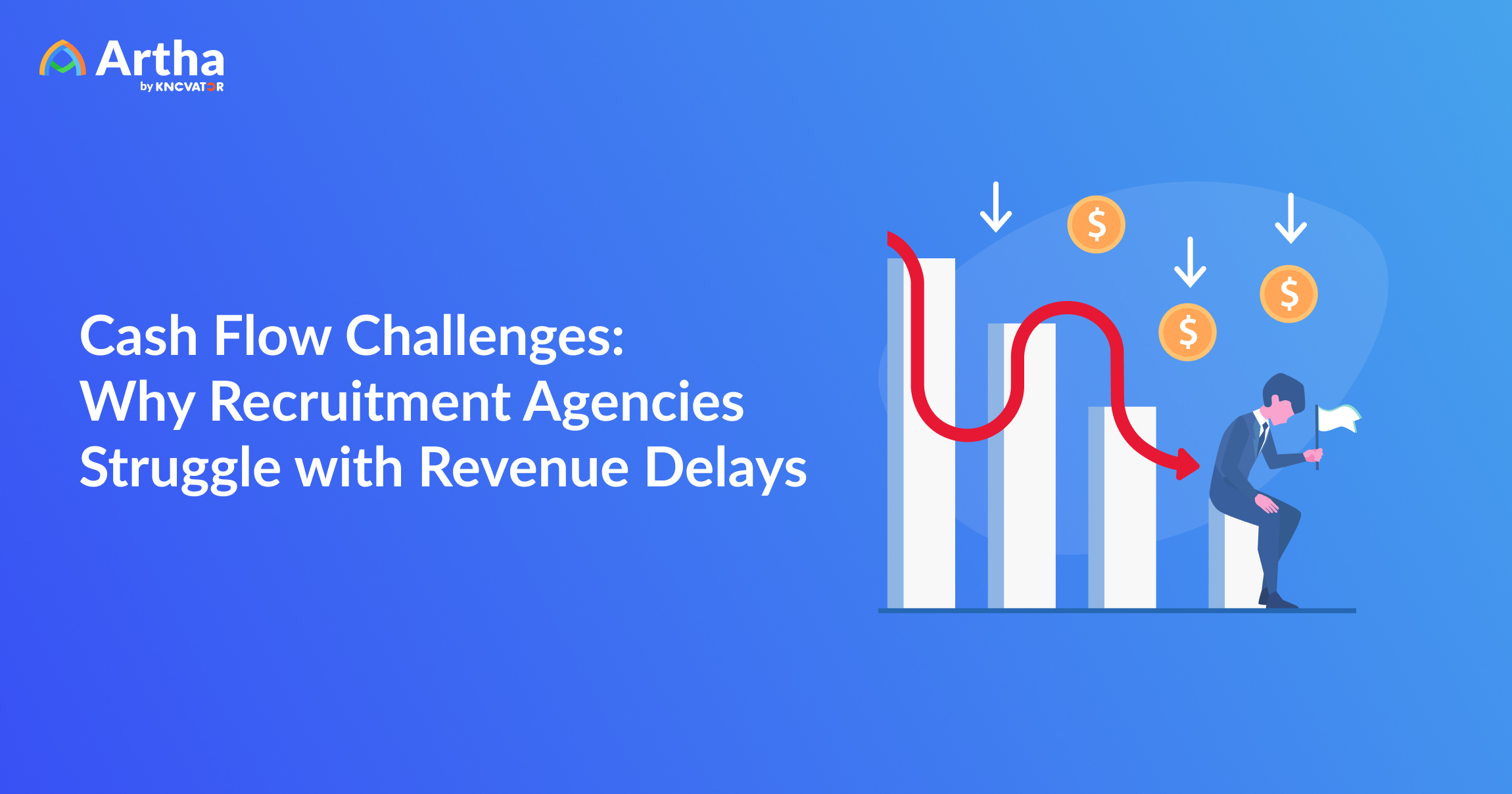 Cash Flow Challenges Why Recruitment Agencies Struggle With Revenue Delays