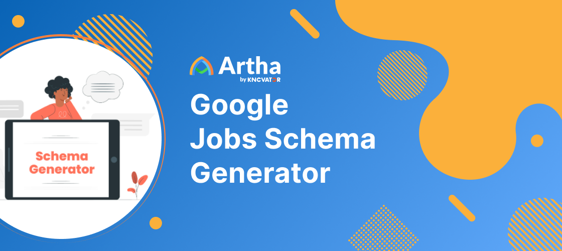 Google Jobs Schema Generator - Artha Job Board