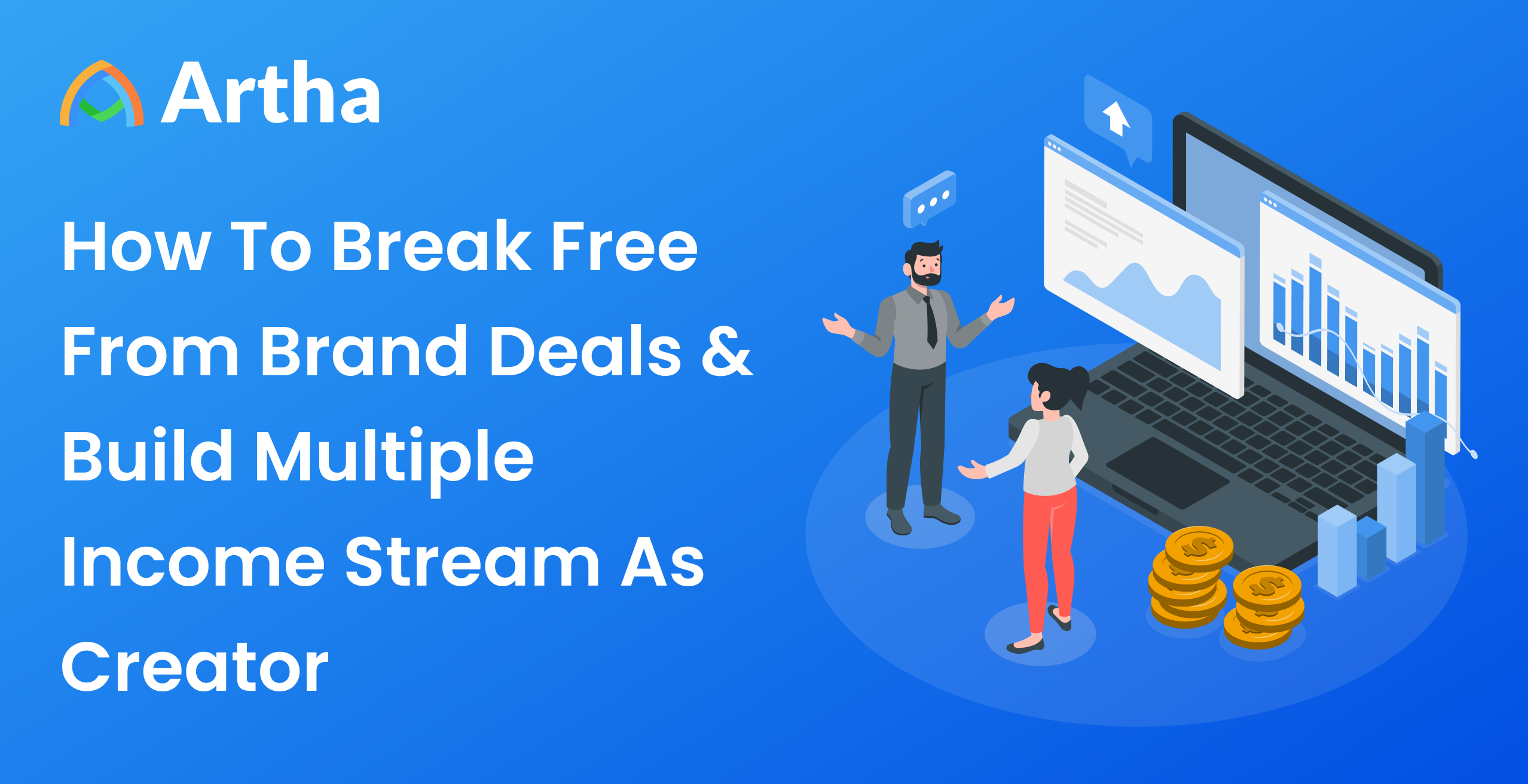 How To Break Free From Brand Deals & Build Multiple Income Stream As Creator