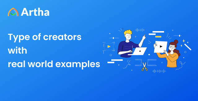 9 Types of Content Creators with Real World Examples
