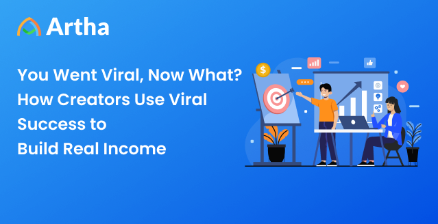 You Went Viral, Now What? How Creators Use Viral Success to Build Real Income