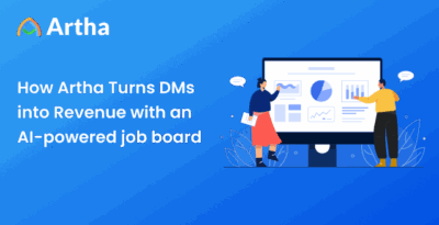 How Artha Turns Dms Into Revenue With An Ai Powered Job Board