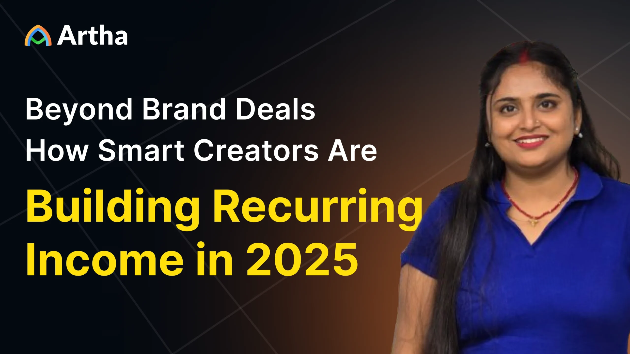 Beyond Brand Deals: How Smart Creators Are Building Recurring Income in 2025